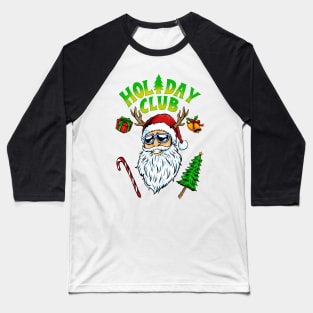 holiday club Baseball T-Shirt